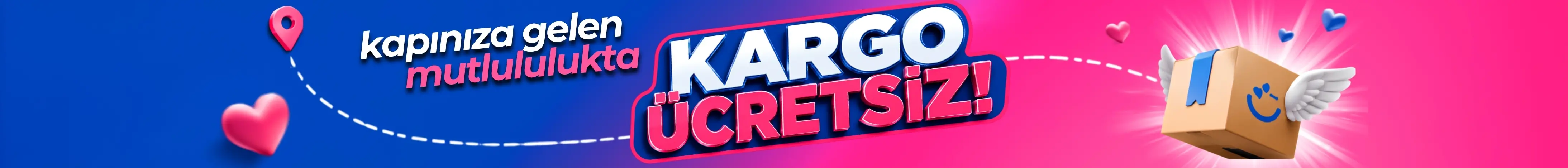 ÜCRETSİZ KARGO
