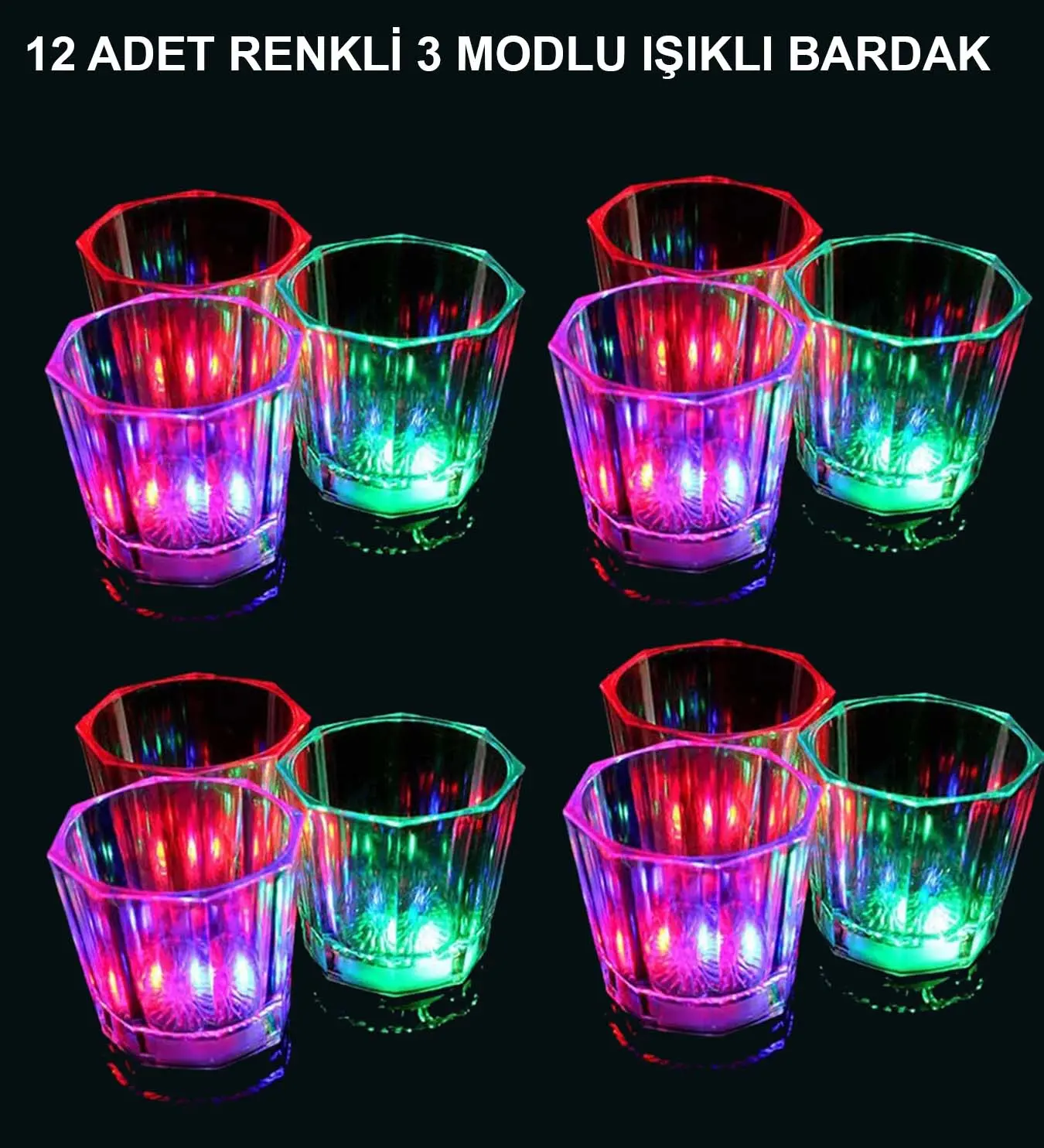 LED Işıklı Eğlence Bardakları - 3 Modlu Renk Değiştiren Bardak 12 Adet (4745)