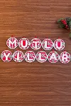 11 Harfli Kırmızı Beyaz İpli MUTLU YILLAR Yazılı Ahşap Yılbaşı Ağaç Süsü (4745)-4