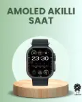 Ultra Akıllı Saat AMOLED Display 15 Gün Dayanıklı Batarya-1