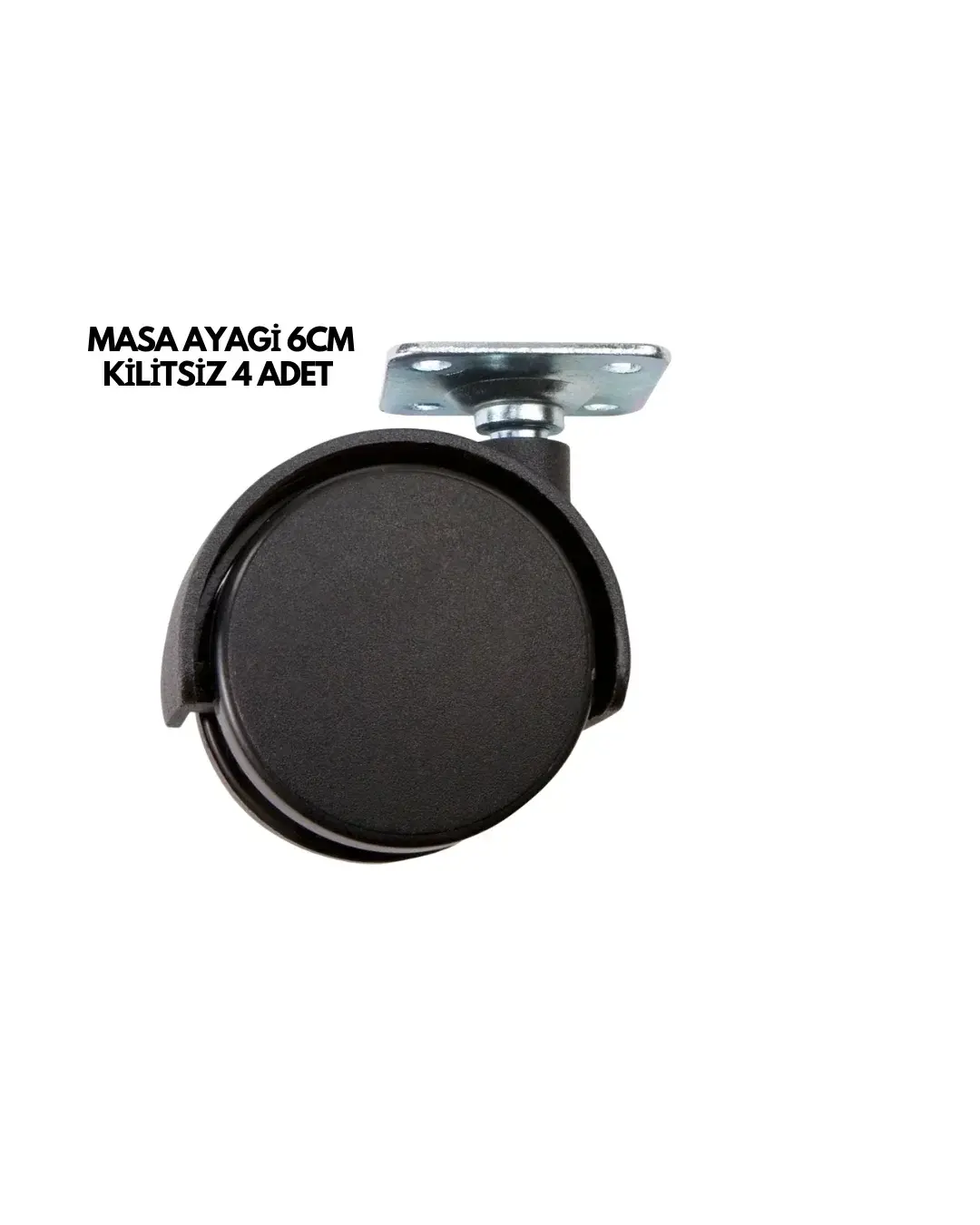 Masa Ayağı 6CM Kilitsiz 4 Adet