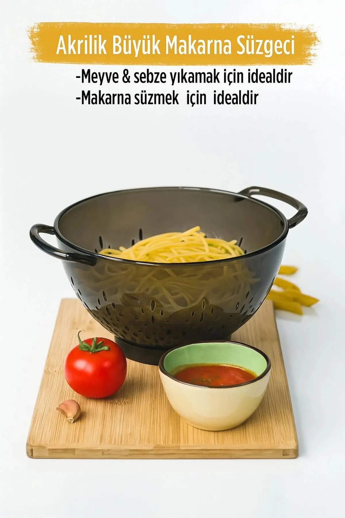 Akrilik Füme Makarna Süzgeçi & Sebze Meyve Süzgeçi