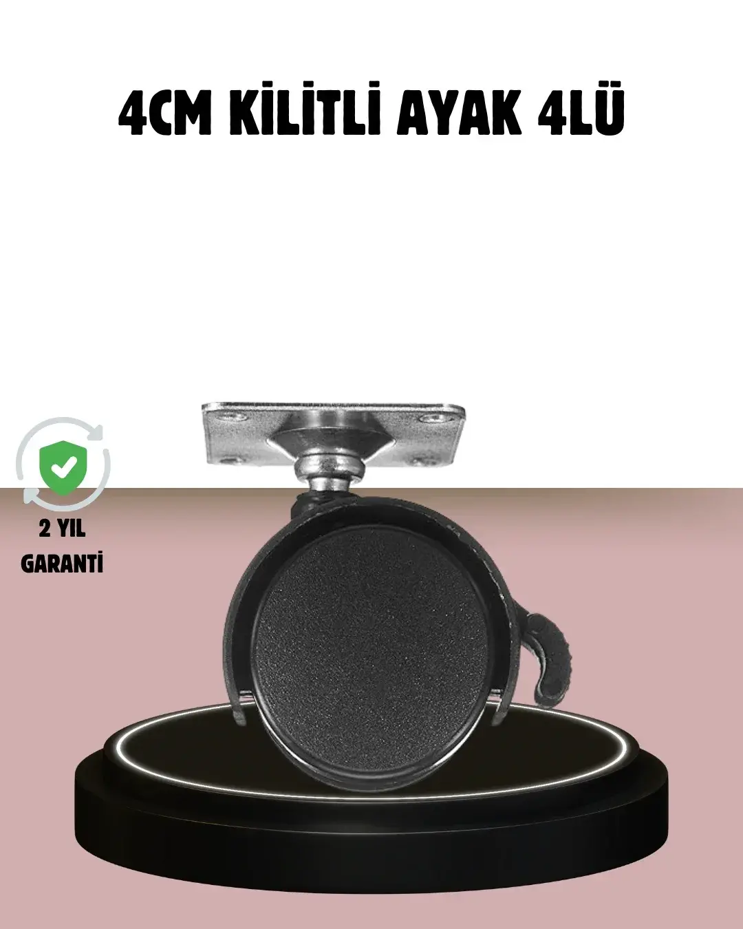 Kilitli 4 cm Tekerlek Ayak 4’lü Set Zen Koruyucu