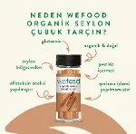 Wefood Organik Seylon Tarçın Çubuk 20 Gr-2