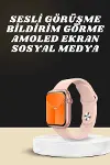 Akıllı Saat Alarm ve Titreşim Uyku ve Sağlık Takibi GPS Uyumlu Nabız Ölçer Sesli Görüşme-2