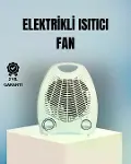 Fanlı Elektrikli Isıtıcı – 3 Kademeli Isı Ayarı ve Güvenli Kullanım-1
