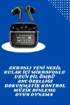 Ekranlı Yeni Nesil Pro Kulaklık ve Akıllı Saat Kampanyası Kulak İçi Mikrofonlu-2