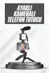 Telefon Tutucu krofonlu Işıklı Youtuber Video Kayıt-3