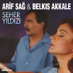 Arif Sağ Belkıs Akkale Seher Yıldızı LP Plak-1