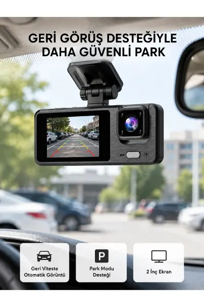 Full HD 3'lü Araç Kamerası Geri Görüş Destekli Park Modlu 1080P DVR